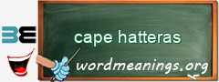 WordMeaning blackboard for cape hatteras